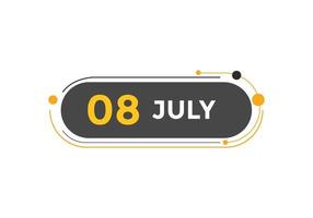 july 8 calendar reminder. 8th july daily calendar icon template. Calendar 8th july icon Design template. Vector illustration