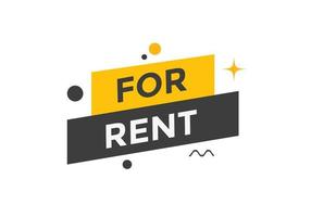 For rent text button. For rent Colorful label sign template. speech bubble. sign icon label. vector