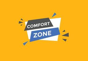 Comfort zone text button. speech bubble. Comfort zone Colorful web banner template. vector illustration