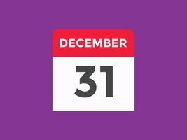 Recordatorio del calendario del 31 de diciembre. Plantilla de icono de calendario diario del 31 de diciembre. plantilla de diseño de icono de calendario 31 de diciembre. ilustración vectorial vector