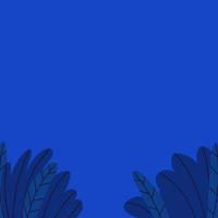 Blue background with leaves and plants at the bottom. Square blue frame with blank space in the center and top. Vector stock illustration of cartoon simple night landscape.