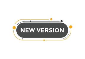 New version Colorful label sign template. New version button. New version speech bubble. New version text web template. vector