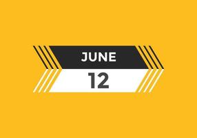 june 12 calendar reminder. 12th june daily calendar icon template. Calendar 12th june icon Design template. Vector illustration