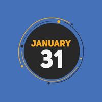 Recordatorio del calendario del 31 de enero. Plantilla de icono de calendario diario del 31 de enero. plantilla de diseño de icono de calendario 31 de enero. ilustración vectorial vector