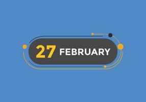 february 27 calendar reminder. 27th february daily calendar icon template. Calendar 27th february icon Design template. Vector illustration