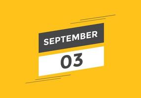 Recordatorio del calendario del 3 de septiembre. Plantilla de icono de calendario diario del 3 de septiembre. plantilla de diseño de icono de calendario 3 de septiembre. ilustración vectorial vector