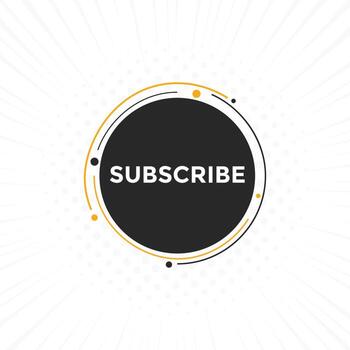 subscribe button. subscribe speech bubble. subscribe Colorful web banner. vector illustration. subscribe label sign template