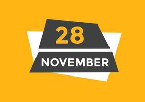 november 28 calendar reminder. 28th november daily calendar icon template. Calendar 28th november icon Design template. Vector illustration