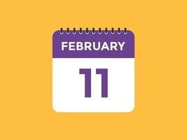 february 11 calendar reminder. 11th february daily calendar icon template. Calendar 11th february icon Design template. Vector illustration