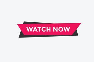 watch now text button. Best service speech bubble. Watch now Colorful web banner. vector illustration