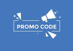 Promo code button. Promo code speech bubble. Promo code text web template. Vector Illustration.