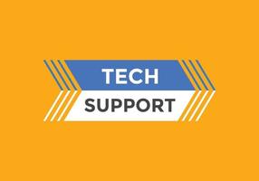 Tech Support text button. speech bubble. Tech Support Colorful web banner. vector illustration