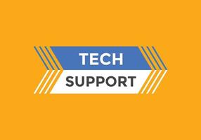 Tech Support text button. speech bubble. Tech Support Colorful web banner. vector illustration