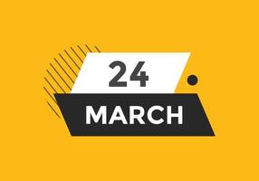 march 24 calendar reminder. 24th march daily calendar icon template. Calendar 24th march icon Design template. Vector illustration