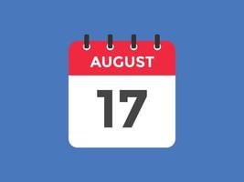 august 17 calendar reminder. 17th august daily calendar icon template. Calendar 17th august icon Design template. Vector illustration