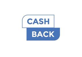 Cash back text button. speech bubble. Cash back Colorful web banner vector