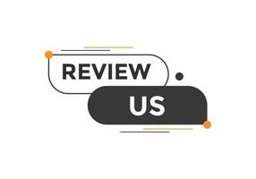 Review us Start now button. Review us User rating social banner promotion. Review Us text social media template vector