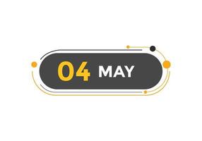 may 4 calendar reminder. 4th may daily calendar icon template. Calendar 4th may icon Design template. Vector illustration