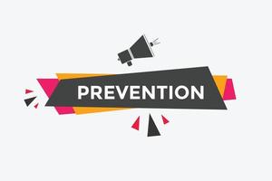 prevention button. speech bubble. prevention Colorful web banner. vector illustration