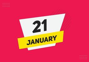 Recordatorio del calendario del 21 de enero. Plantilla de icono de calendario diario del 21 de enero. plantilla de diseño de icono de calendario 21 de enero. ilustración vectorial vector