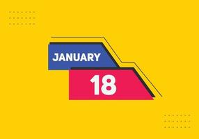 january 18 calendar reminder. 18th january daily calendar icon template. Calendar 18th january icon Design template. Vector illustration