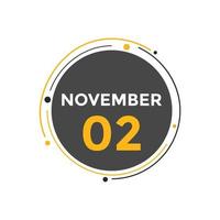 november 2 calendar reminder. 2nd november daily calendar icon template. Calendar 2nd november icon Design template. Vector illustration