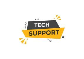 Tech Support text button. speech bubble. Tech Support Colorful web banner. vector illustration