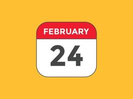 february 24 calendar reminder. 24th february daily calendar icon template. Calendar 24th february icon Design template. Vector illustration