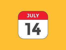 july 14 calendar reminder. 14th july daily calendar icon template. Calendar 14th july icon Design template. Vector illustration