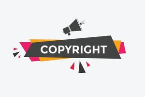 copyright text button. speech bubble. copyright Colorful web banner. vector illustration