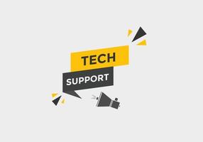 Tech Support text button. speech bubble. Tech Support Colorful web banner. vector illustration