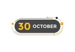 Recordatorio del calendario del 30 de octubre. Plantilla de icono de calendario diario del 30 de octubre. plantilla de diseño de icono de calendario 30 de octubre. ilustración vectorial vector