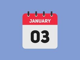 january 3 calendar reminder. 3rd january daily calendar icon template. Calendar 3rd january icon Design template. Vector illustration