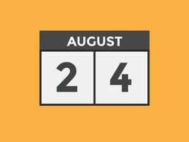 august 24 calendar reminder. 24th august daily calendar icon template. Calendar 24th august icon Design template. Vector illustration