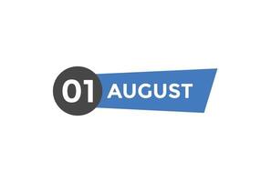 august 1 calendar reminder. 1st august daily calendar icon template. Calendar 1st august icon Design template. Vector illustration