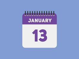 january 13 calendar reminder. 13th january daily calendar icon template. Calendar 13th january icon Design template. Vector illustration