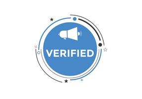 verified text button. verified text web template Vector Illustration.