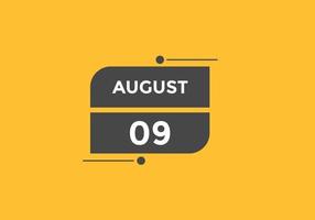 august 9 calendar reminder. 9th august daily calendar icon template. Calendar 9th august icon Design template. Vector illustration