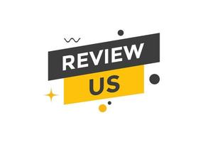 Review us Start now button. Review us User rating social banner promotion. Review Us text social media template vector