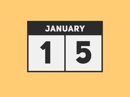 Recordatorio del calendario del 15 de enero. Plantilla de icono de calendario diario del 15 de enero. plantilla de diseño de icono de calendario 15 de enero. ilustración vectorial vector