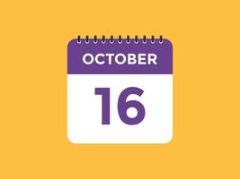 october 16 calendar reminder. 16th october daily calendar icon template. Calendar 16th october icon Design template. Vector illustration