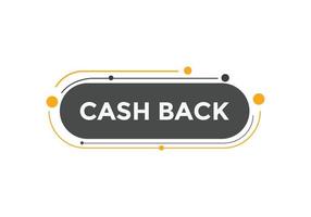 Cash back text button. speech bubble. Cash back Colorful web banner vector