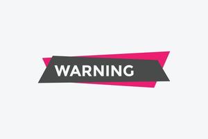 warning text button. warning speech bubble. warning Colorful web banner. vector illustration. unmute label sign template