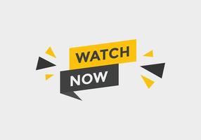 watch now text button. Best service speech bubble. Watch now Colorful web banner. vector illustration
