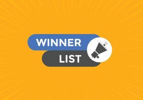 botón de texto de la lista de ganadores. burbuja de habla de mejor servicio. banner web colorido de la lista de ganadores. ilustración vectorial vector