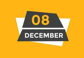 december 8 calendar reminder. 8th december daily calendar icon template. Calendar 8th december icon Design template. Vector illustration