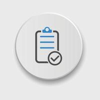 checklist icon. Vector illustration. Checklist sign symbol apps or web interface with button