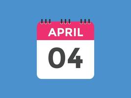 april 4 calendar reminder. 4th april daily calendar icon template. Calendar 4th april icon Design template. Vector illustration