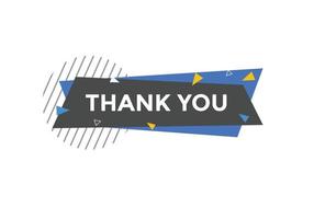 Thank you button. Thank you text web template. Vector Illustration.