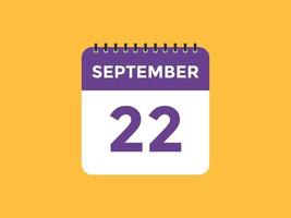 september 22 calendar reminder. 22th september daily calendar icon template. Calendar 22th september icon Design template. Vector illustration